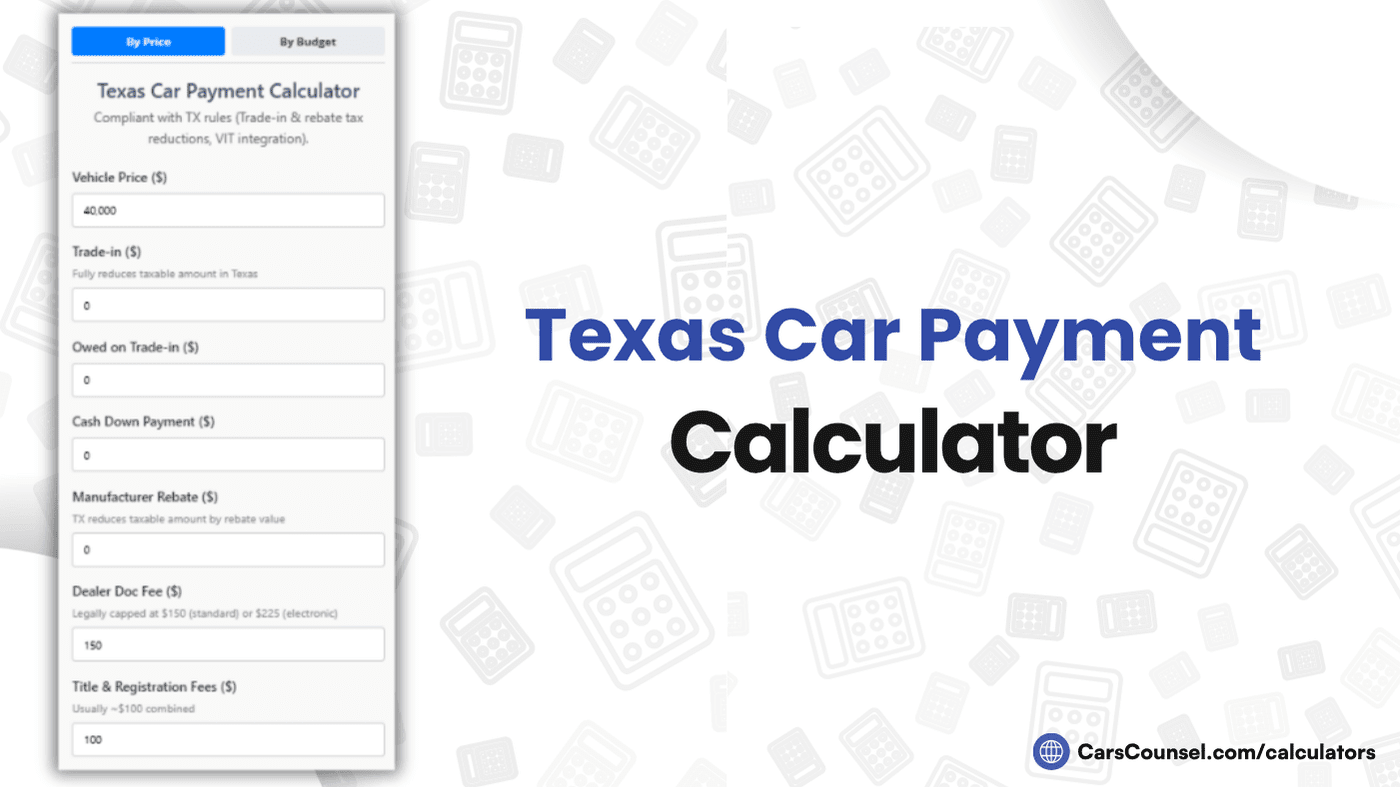 Texas Car Payment Calculator