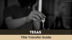 Texas Title Transfer Guide