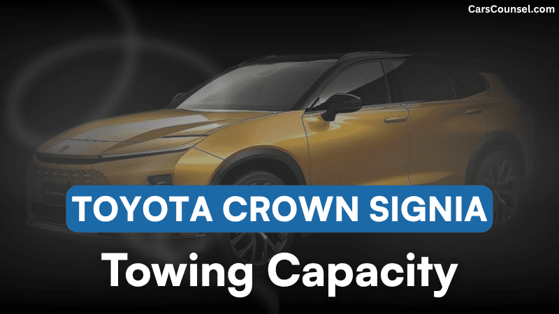 Toyota Crown Signia Towing Capacity