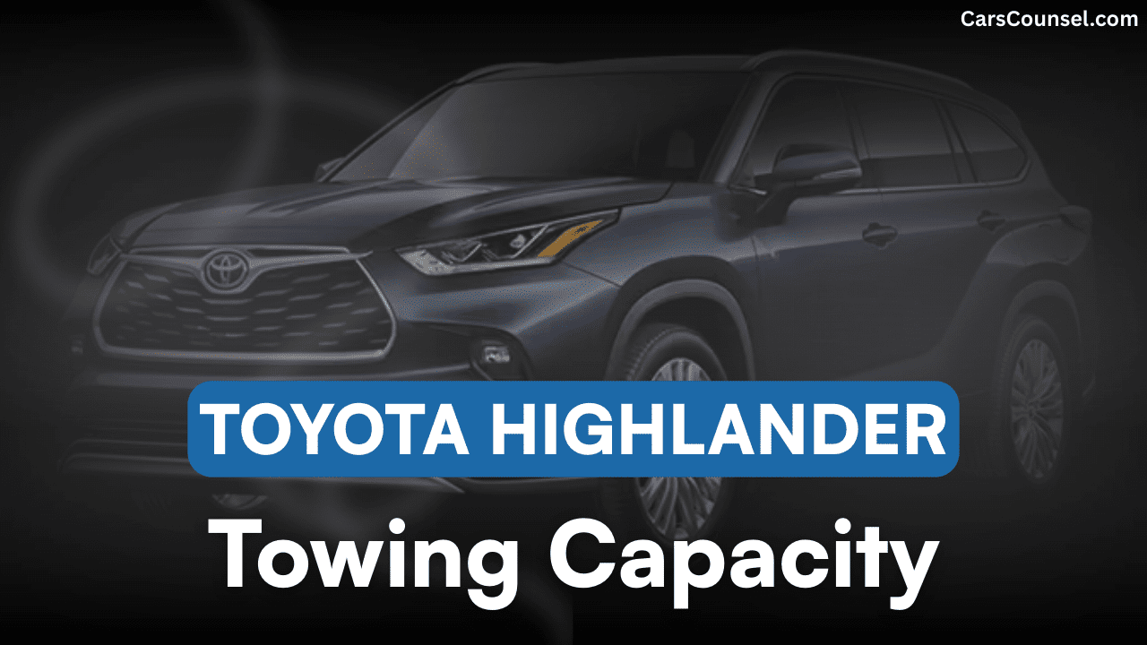 Toyota Highlander Towing Capacity