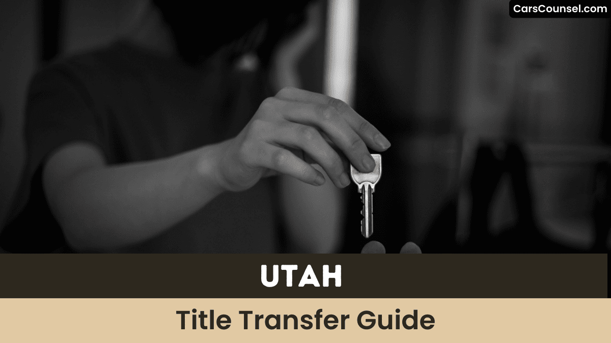 Utah Title Transfer Guide
