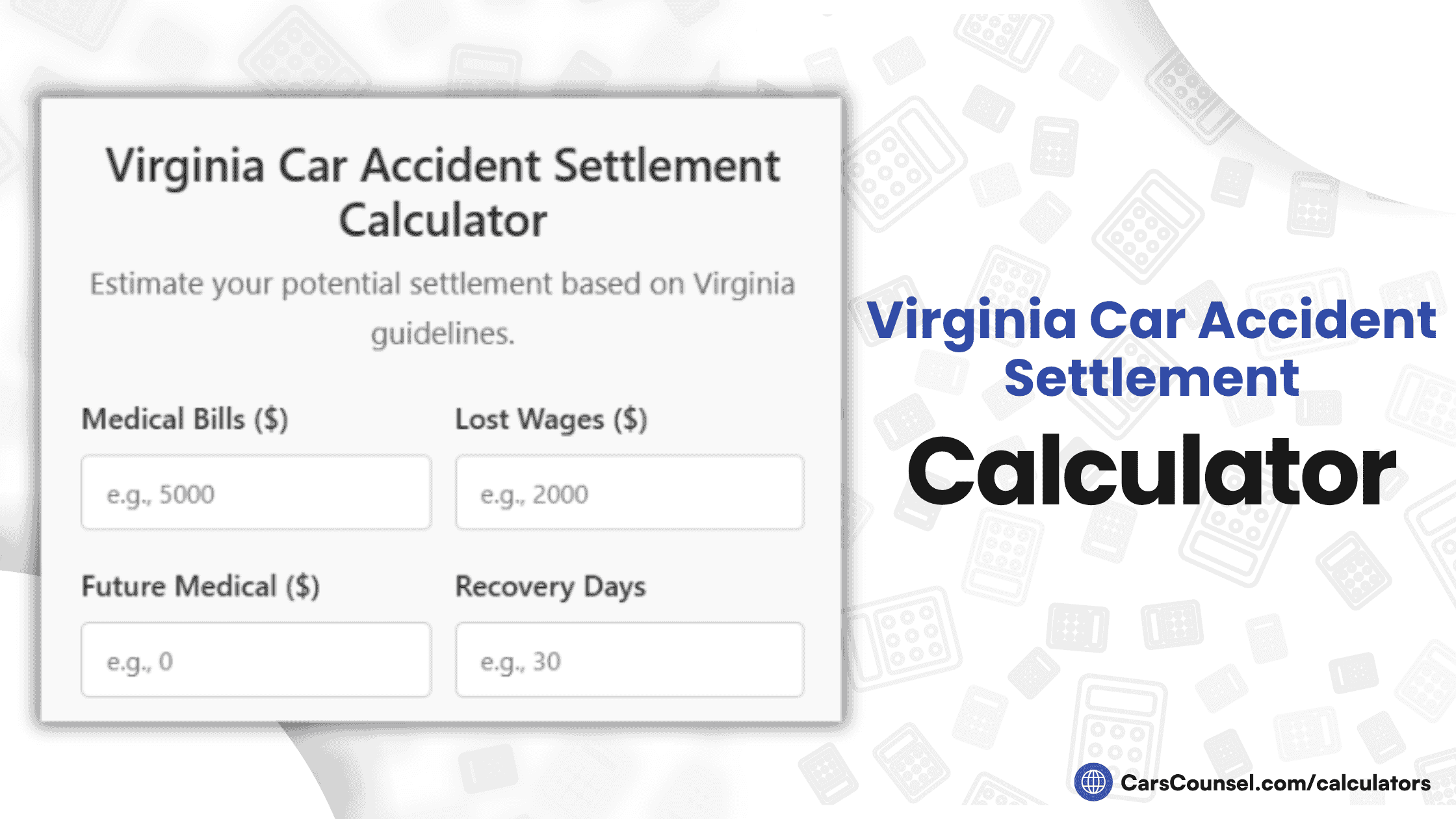 Virginia Car Accident Settlement Calculator