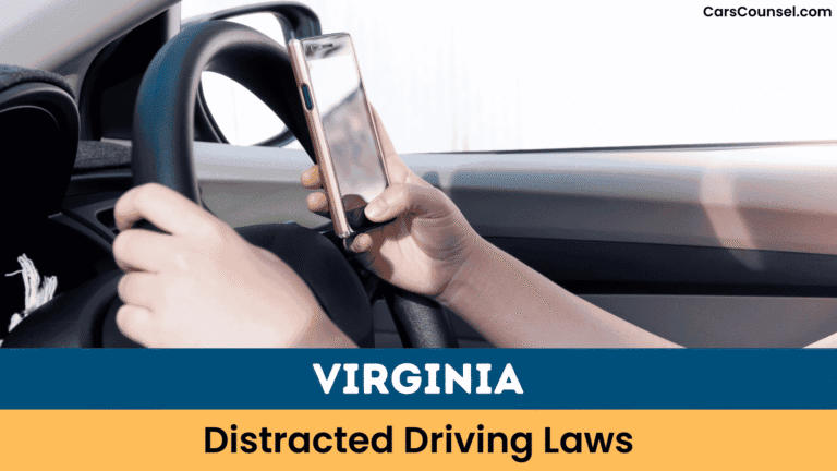 View of Virginia Distracted Driving Laws: 2026 Updated