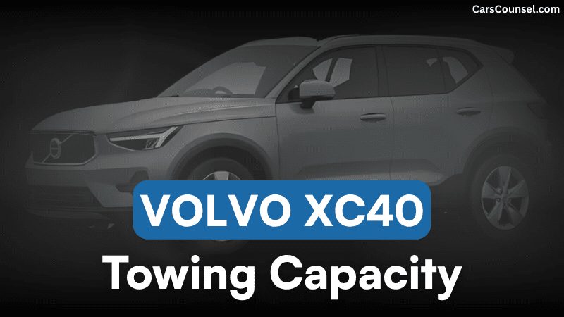 Volvo XC40 Towing Capacity