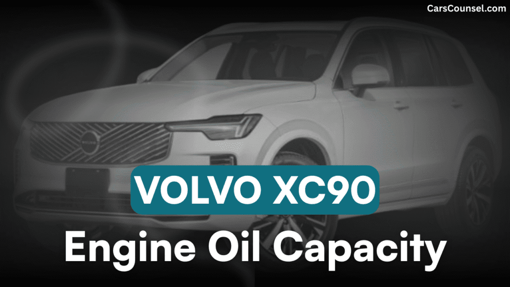 Volvo XC90 Car Engine Oil Capacity