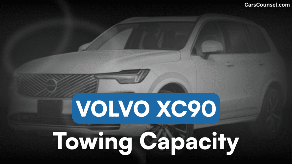Volvo XC90 Towing Capacity