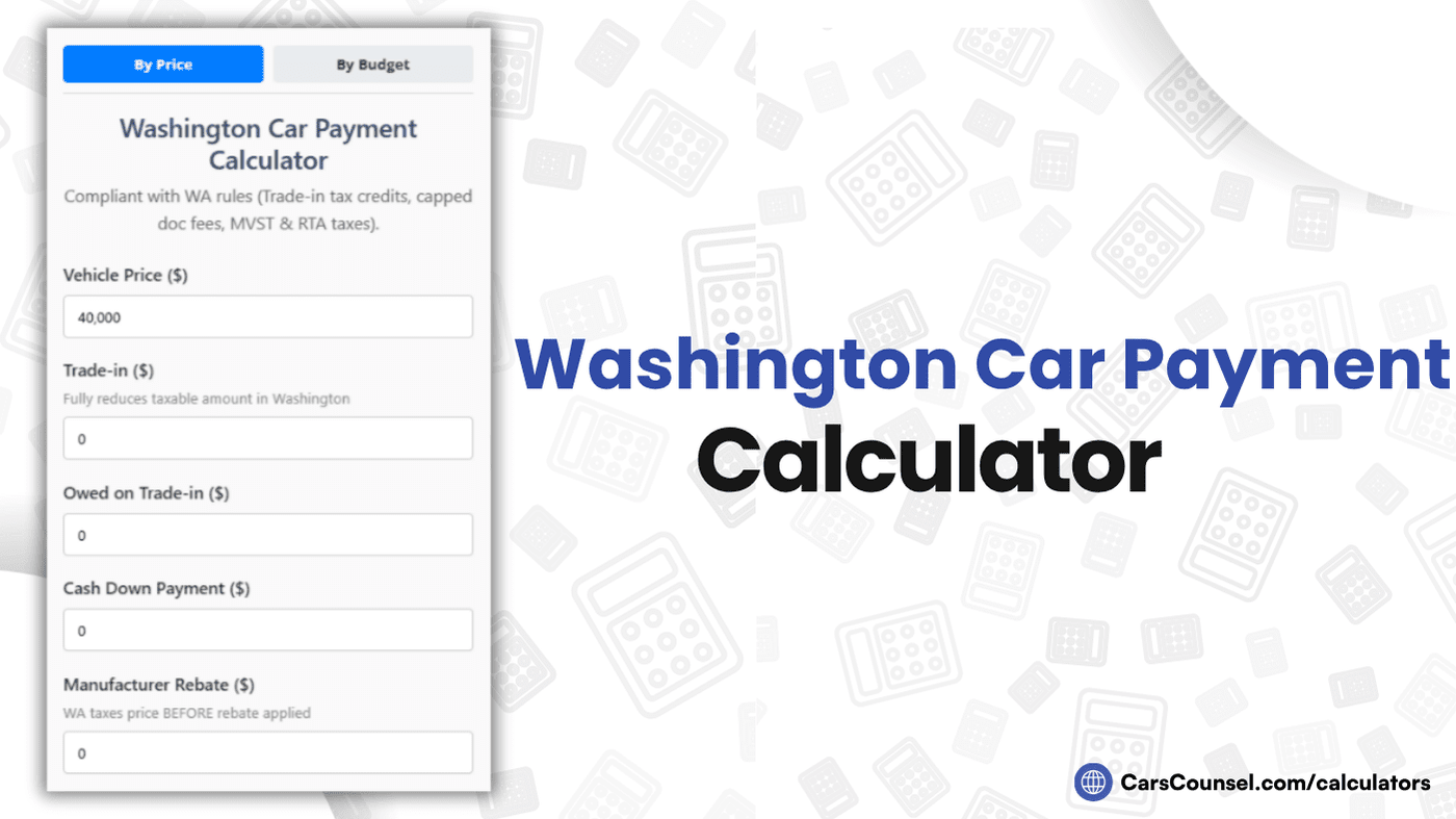 Washington Car Payment Calculator