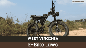 West Virginia E Bike Laws