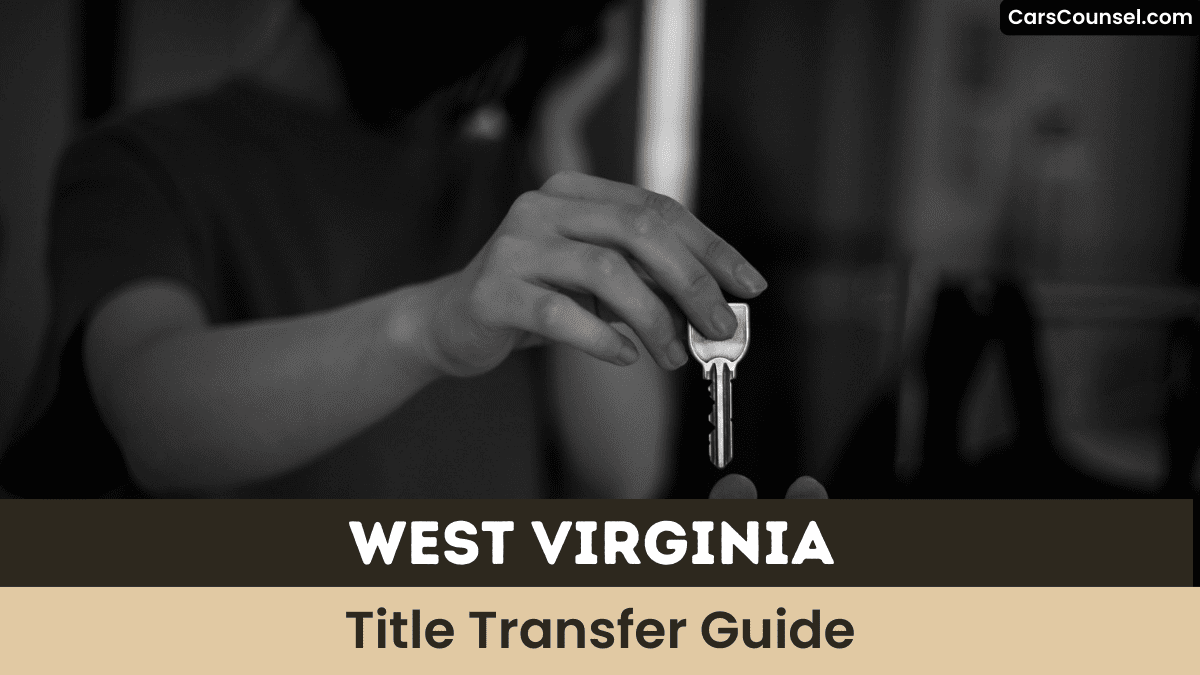West Virginia Title Transfer Guide