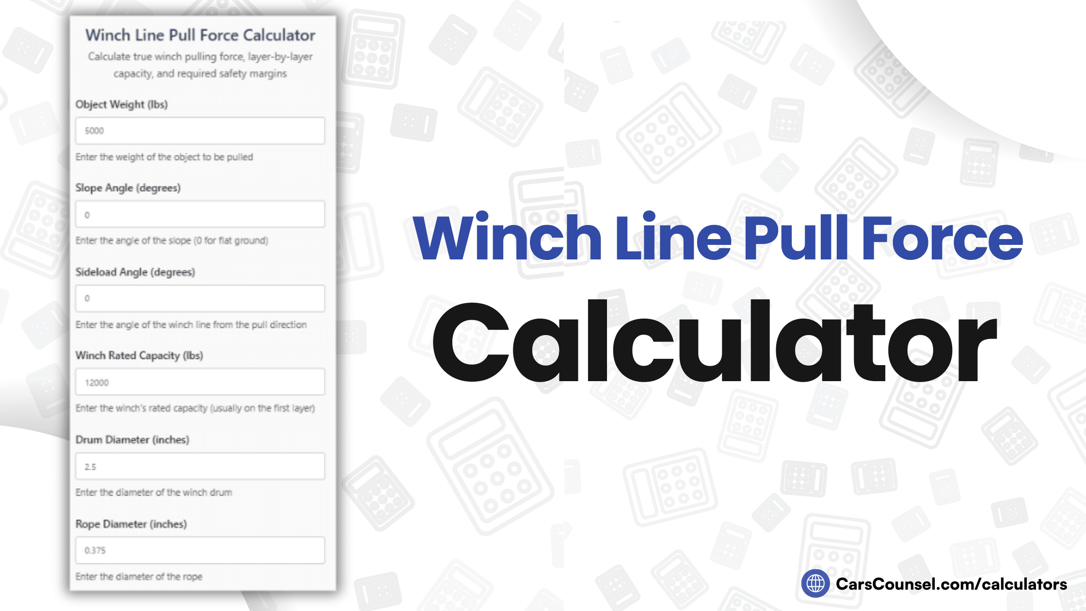 Winch Line Pull Force Calculator