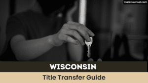 Wisconsin Title Transfer Guide