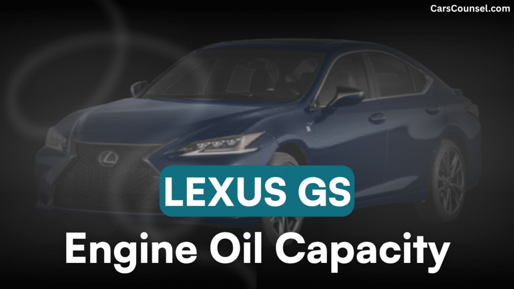 Lexus Gs Engine Oil Capacity